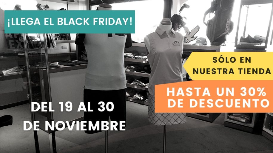 Black Friday La Valmuza Golf