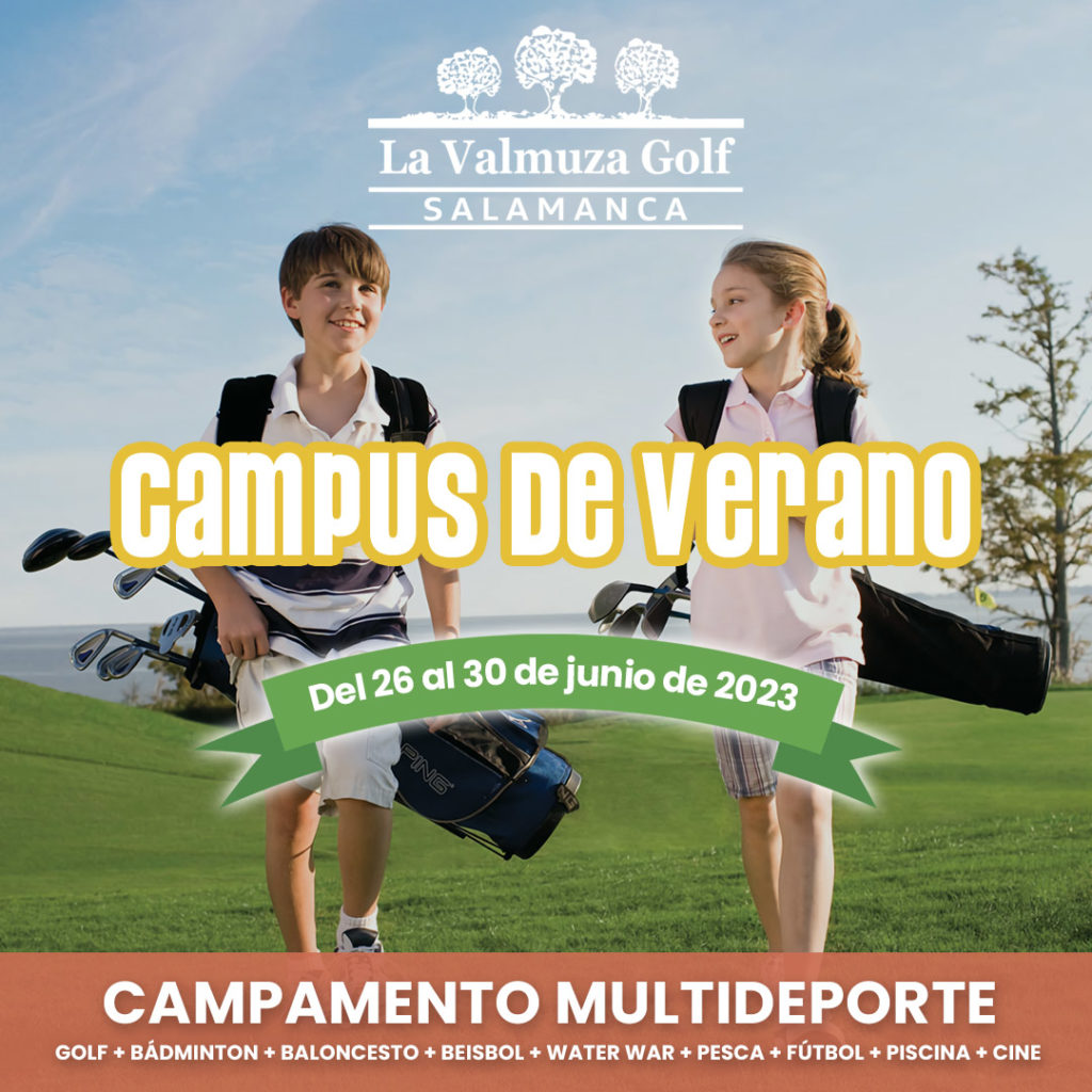 Campus de verano 2023 La Valmuza Golf