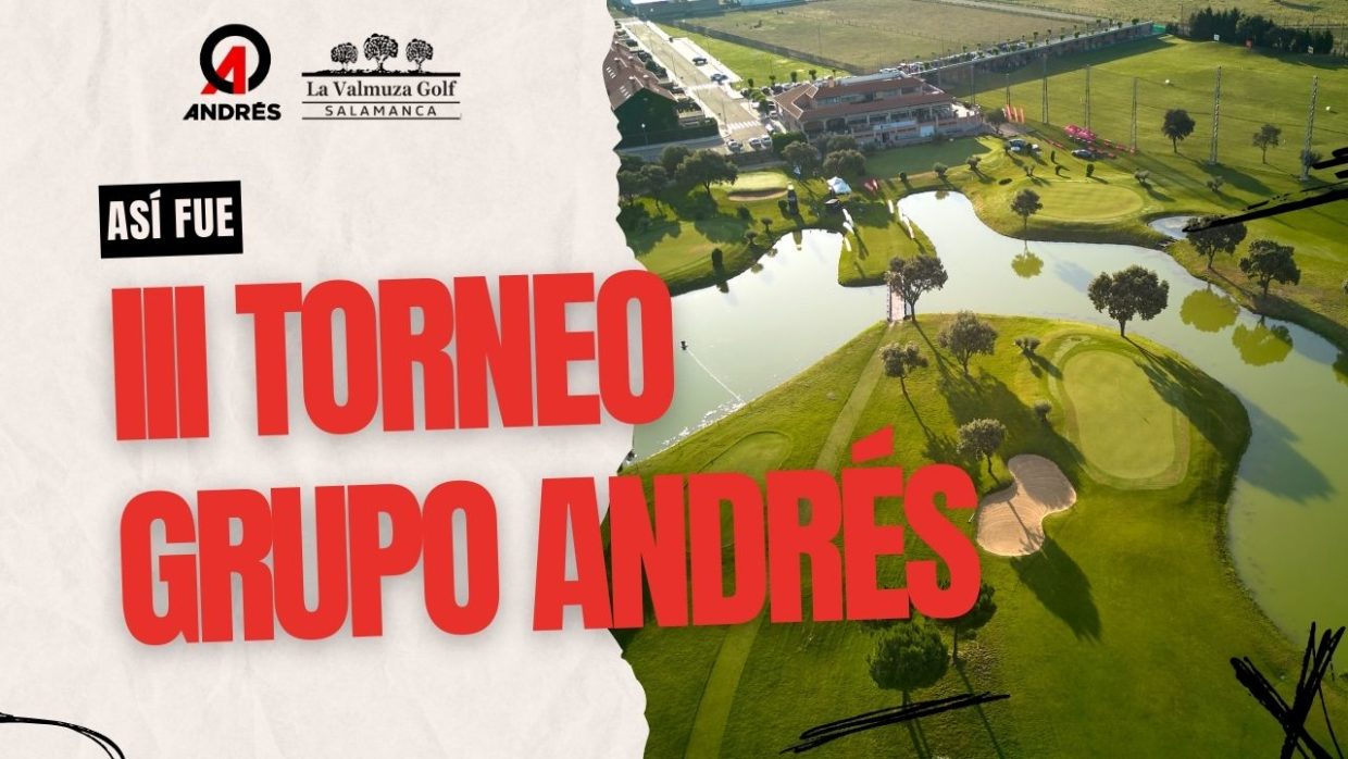 Así se vivió el III Torneo Grupo Andrés